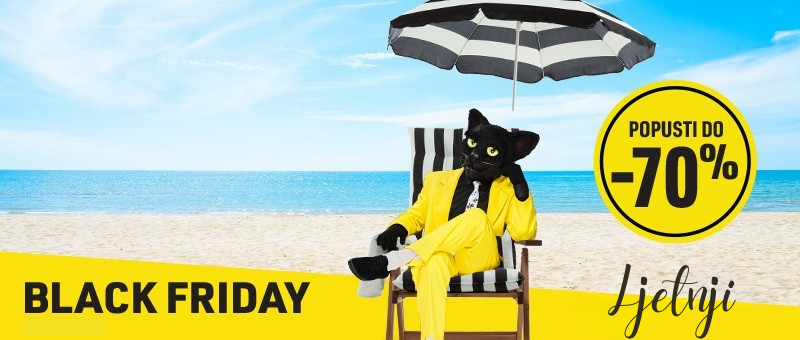 NASTAVLJAMO | LJETNJI BLACK FRIDAY | POPUSTI DO -70%! 