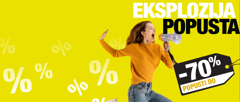 Eksplozija popusta! Uštedite do -70%! Samo do 20.Maja!